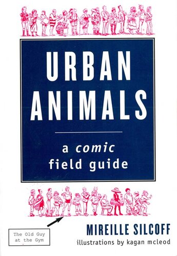 Urban Animals: A Comic Field Guide