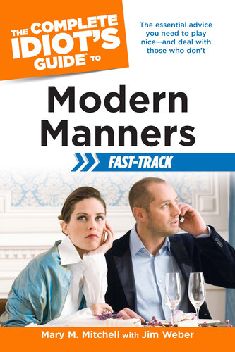 The Complete Idiot's Guide to Modern Manners Fast-Track