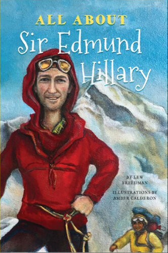 All About Sir Edmund Hillary