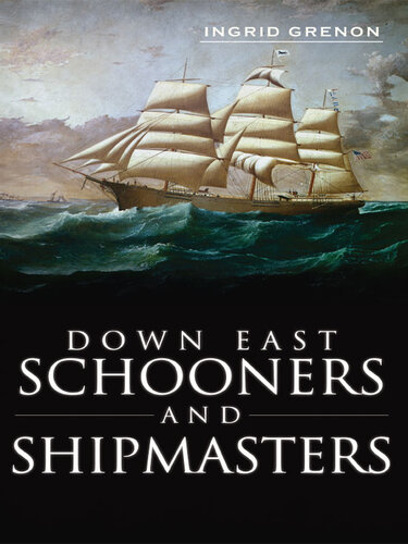 Down East Schooners and Shipmasters