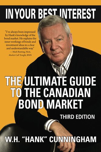 In Your Best Interest: The Ultimate Guide to the Canadian Bond Market