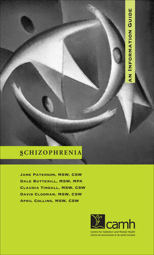 Schizophrenia: An Information Guide