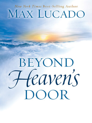 Beyond Heaven's Door