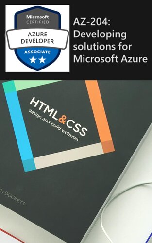Azure Developer Associate--Developing Solutions for Microsoft Azure ( AZ-204 )
