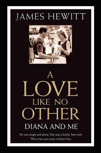 A Love Like No Other--Diana and Me: Diana and Me
