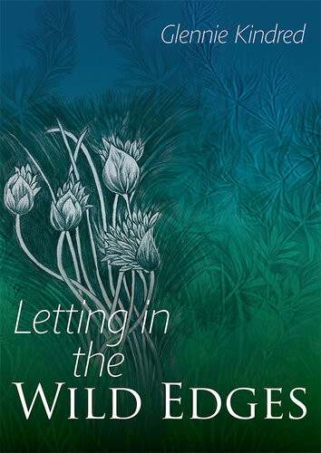 Letting in the Wild Edges