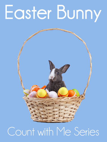 Easter Bunny: Count With Me