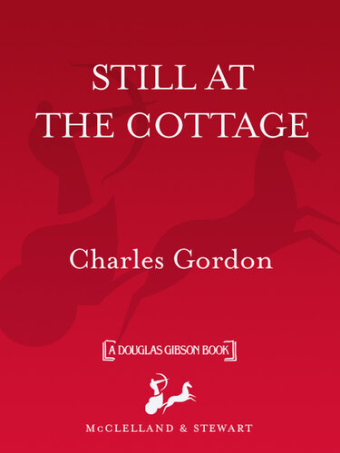 Still at the Cottage: Or the Cabin, the Shack, the Lake, the Beach, or Camp