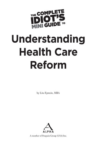 The  to Understanding Healthcare Reform