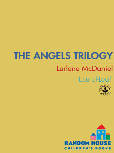 The Angels Trilogy: Angels Watching Over Me; Lifted Up by Angels; Until Angels Close My Eyes