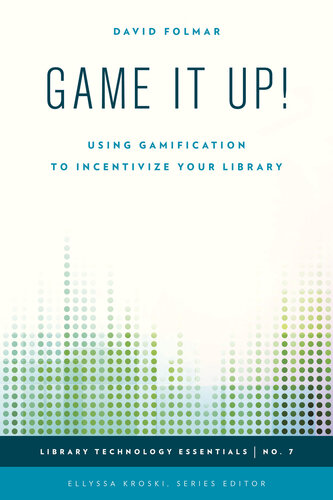 Game It Up!: Using Gamification to Incentivize Your Library