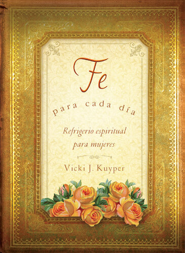 Fe para cada día: Everyday Faith