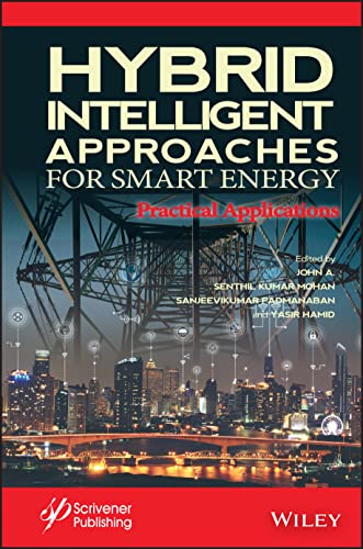 Hybrid Intelligent Approaches for Smart Energy: Practical Applications