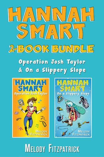 Hannah Smart 2-Book Bundle: Operation Josh Taylor / On a Slippery Slope