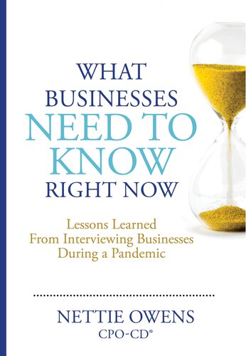 What Businesses Need To Know Right Now: Lessons Learned From Interviewing Businesses During a Pandemic