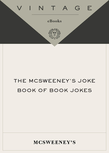 The McSweeney's Joke Book of Book Jokes