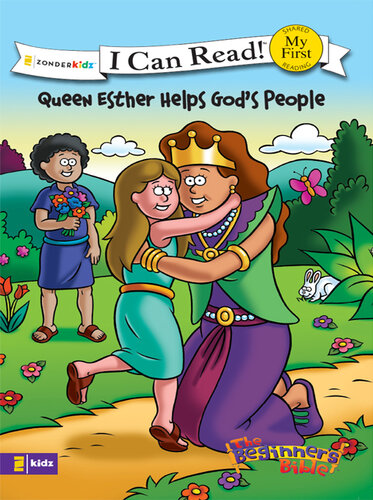 Queen Esther Helps God's People: Formerly titled Esther and the King