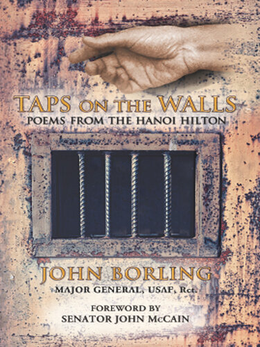 Taps on the Walls: Poems from the Hanoi Hilton