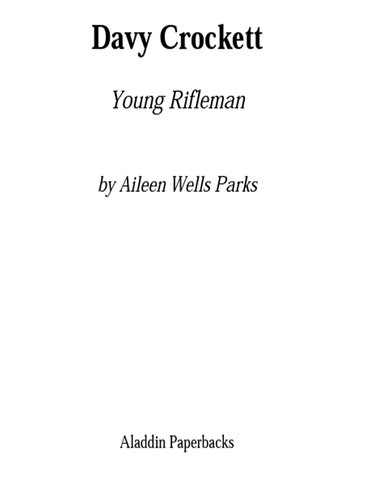 Davy Crockett: Young Rifleman