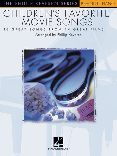 Children's Favorite Movie Songs (Songbook): The Phillip Keveren Series Big-Note Piano