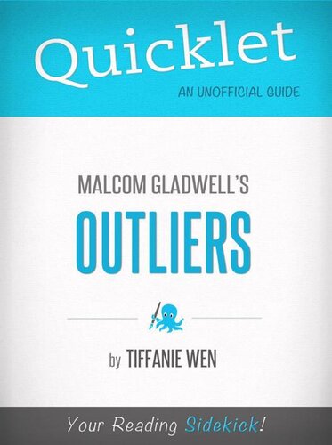 Quicklet On Outliers By Malcolm Gladwell