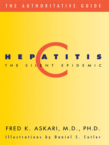 Hepatitis C: The Silent Epidemic