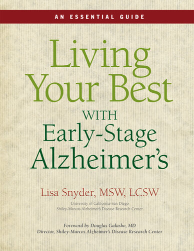 Living Your Best with Early-Stage Alzheimer's: An Essential Guide