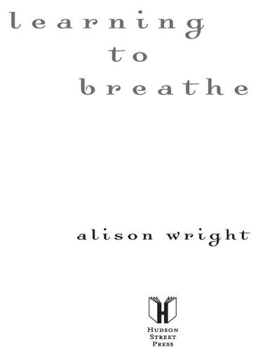 Learning to Breathe: One Woman's Journey of Spirit and Survival
