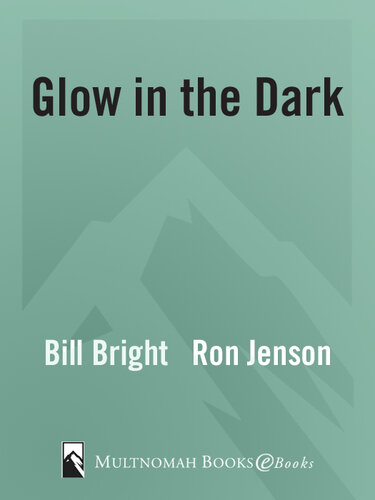 Glow in the Dark: A Life That Lights the Way