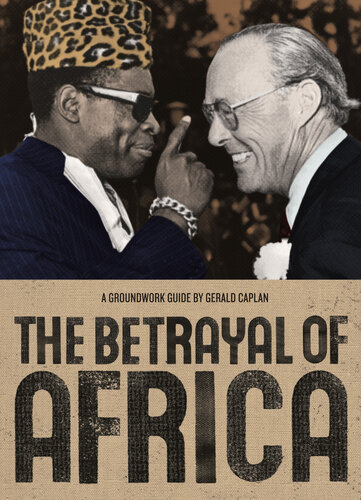 The Betrayal of Africa: A Groundwork Guide