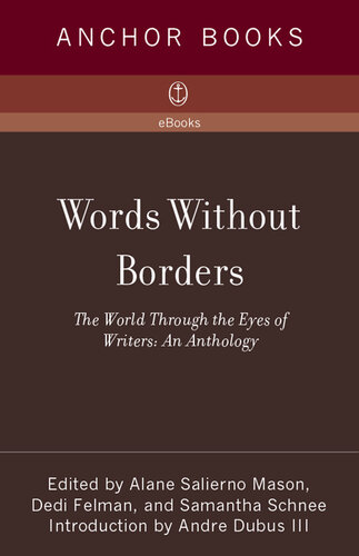 Words Without Borders: The World Through the Eyes of Writers: An Anthology