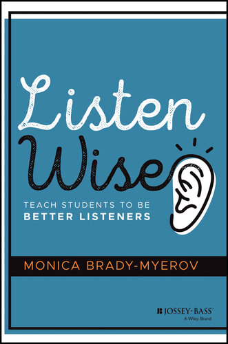 Listen Wise: Teach Students to Be Better Listeners