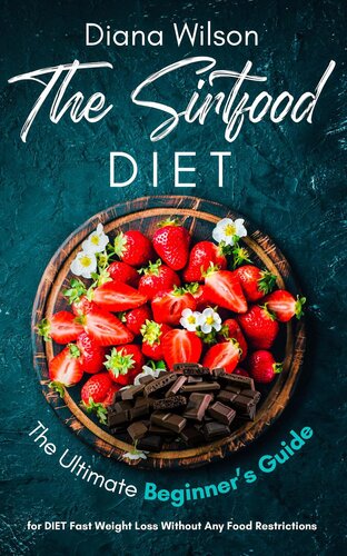 The Sirtfood Diet