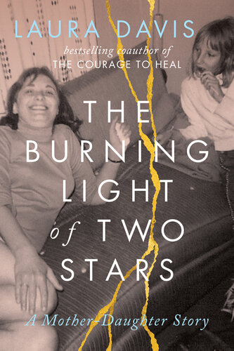 The Burning Light of Two Stars: A Mother-Daughter Story