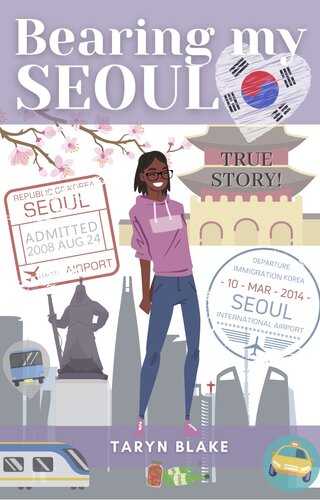 Bearing My Seoul: Tales of a Black American Girl in a Big Asian City