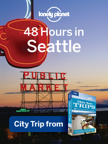 48 Hours in Seattle: USA Trips Travel Guide Book