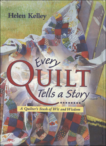 Every Quilt Tells a Story