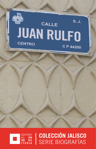 Juan Rulfo: El regreso al paraíso