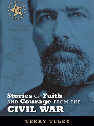 Stories of Faith and Courage from the Civil War
