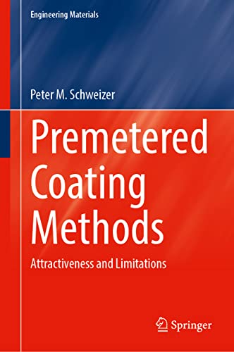 Premetered Coating Methods: Attractiveness and Limitations
