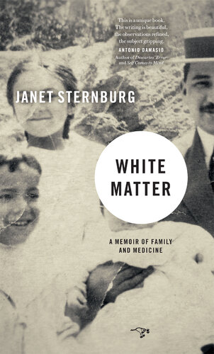 White Matter: A Memoir of Family and Medicine