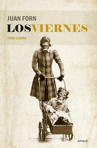 Los viernes. Tomo cuatro