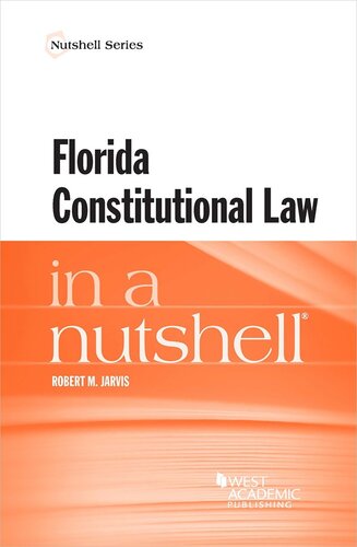 Florida Constitutional Law in a Nutshell