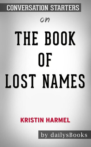 The Book of Lost Names by Kristin Harmel--Conversation Starters