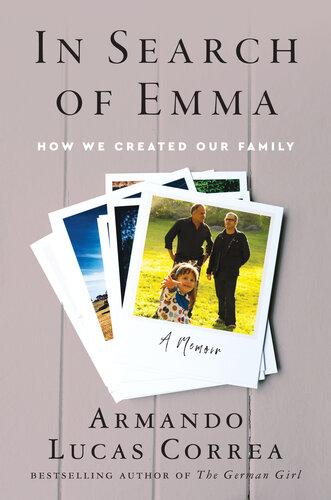 In Search of Emma: How We Created Our Family
