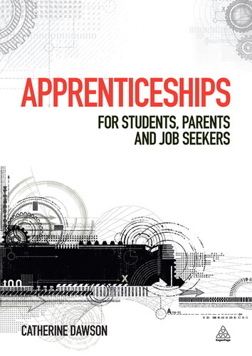 Apprenticeships: For Students, Parents and Job Seekers
