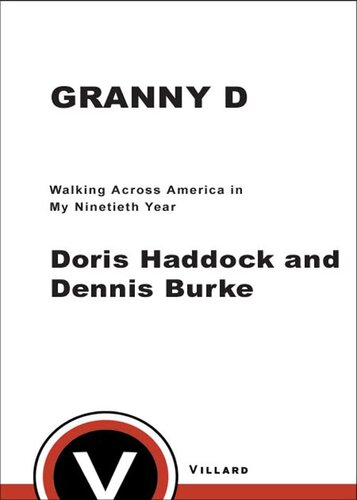 Granny D: Walking Across America in My Ninetieth Year