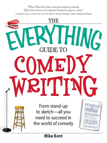 The  Guide to Comedy Writing: From stand-up to sketch--all you need to succeed in the world of comedy