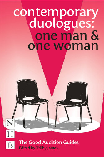 Contemporary Duologues: One Man & One Woman