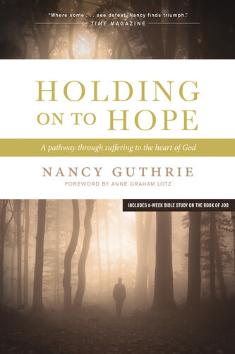Holding on to Hope: A Pathway Through Suffering to the Heart of God